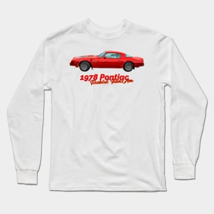 1978 Pontiac Firebird Trans Am Long Sleeve T-Shirt